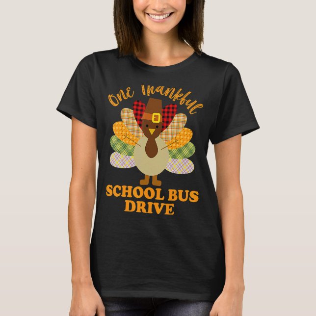 Camiseta Dia de Ação de Graças Um Motorista De Ônibus Escol (Frente)