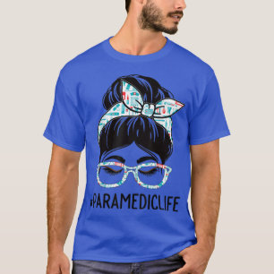Camiseta Dia de Apreciação da Semana Paramédica Mulheres Ma