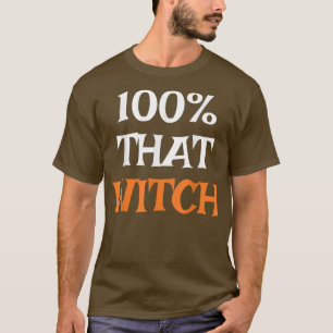 Camiseta Dia de as Bruxas engraçado 100 Que Costume De Brux