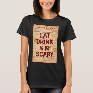 Camiseta Dia de as Bruxas engraçado Guest Verifique Beber B
