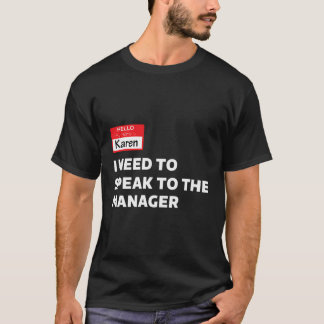 Camiseta Dia de as Bruxas engraçado Karen Costume Que Preci