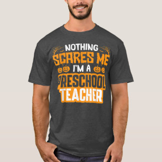 Camiseta Dia de as Bruxas engraçado Nada me assusta Eu sou