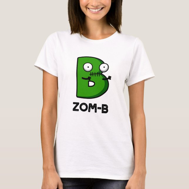 Camiseta Dia de as Bruxas engraçado Zombie-b, alfabeto B (Frente)