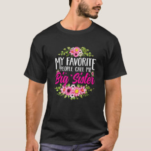 Camiseta Dia de as mães Bonito Meu Pessoas Favorito Me Cham