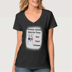 Camiseta Dia de as mães Cotação Mama Llama Não Tem Tempo Pa
