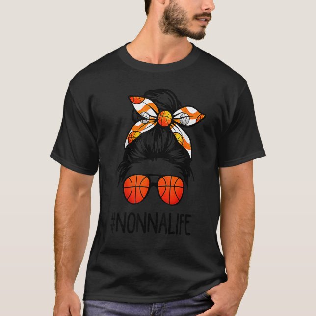 Camiseta Dia de as mães de basquete de "Nonna Life Messy Ha (Frente)