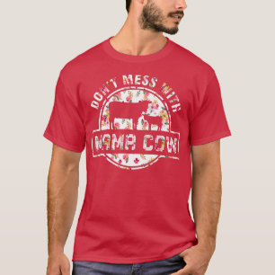 Camiseta Dia de as mães de Vaca não se meta com o fazendeir