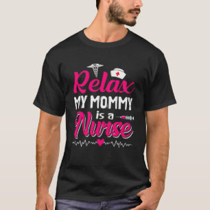 Camiseta Dia de as mães Engraçado Relaxa Minha Mãe Mamãe É