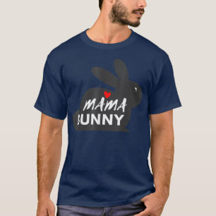 Camiseta Dia de as mães Feliz Especial de Mães Mama Bunny