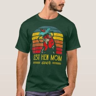Camiseta Dia de as mães Feliz Melhor Pintinho de frango da