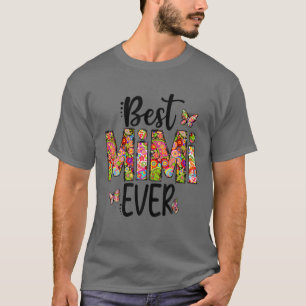Camiseta Dia de as mães Floral Best Mimi Ever Para O Melhor
