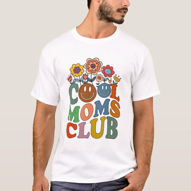 Camiseta Dia de as mães Funny Groovy do Clube legal Mães (Frente)