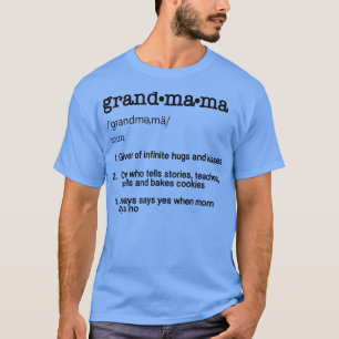 Camiseta Dia de as mães Gift TGrandmama Definição Engraç