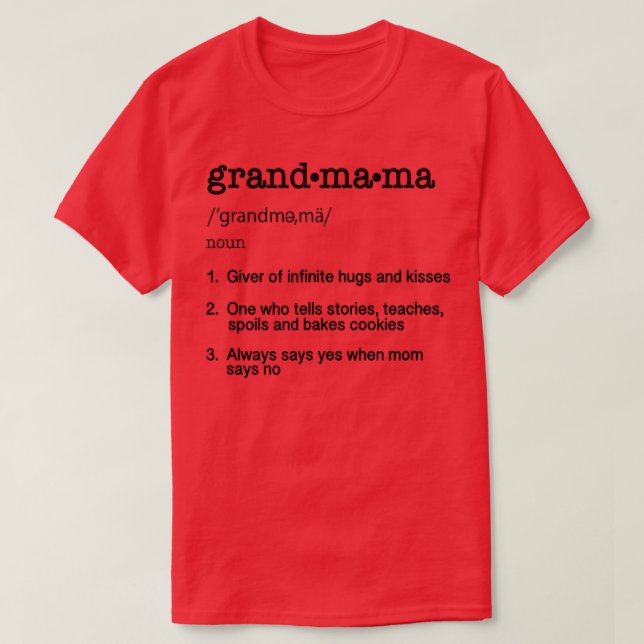 Camiseta Dia de as mães Gift    TGrandmama Definição Engraç (Frente do Design)
