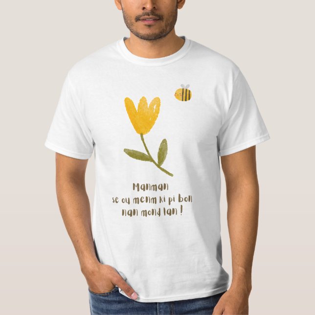 Camiseta Dia de as mães haitiano: Flor de Aquarela e Abelha (Frente)