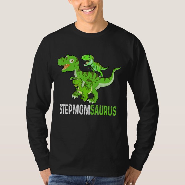 Camiseta Dia de as mães Stepmomsaurus T rex Dinossaur Rua E (Frente)