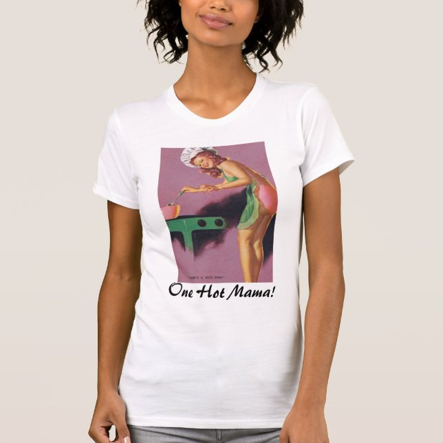 Camiseta Dia de as mães Uma Mãe Quente! (Frente)