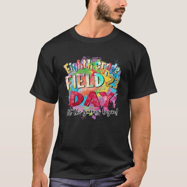 Camiseta Dia de Campo do Oitavo Ano 2023 Deixe Os Jogos Com (Frente)