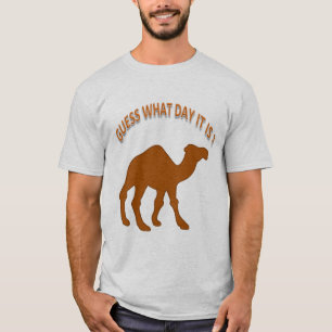 Camiseta Dia de corcunda adivinhe que dia é hoje ?