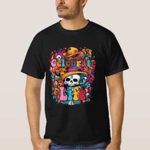 Camiseta Dia De Los Muertos, Celebre a Vida