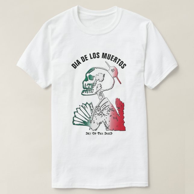 Camiseta Dia de los Muertos, Dia do Esqueleto Morto (Frente do Design)