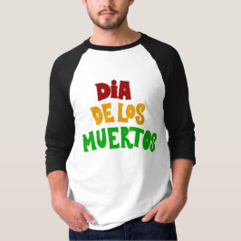 Camiseta Dia De Los Muertos (Dia dos Mortos)