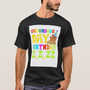 Camiseta Dia de Marmota Divertido Aniversário 2 2 Festa 2 2