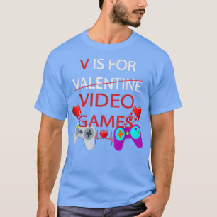 Camiseta Dia de os namorados V É Para Videos games Roupa Vi