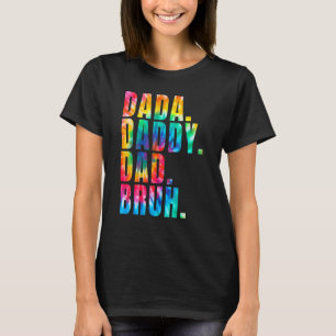 Camiseta Dia de os pais 2022 Dada Pai Bruh Tie Dye