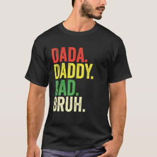 Camiseta Dia de os pais 2022 Dada Pai Bruh Tie Dye