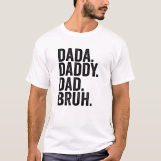 Camiseta Dia de os pais Bruh Pai 2022