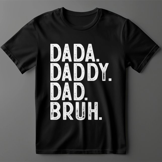 Camiseta dia de os pais BRUH PAI branco preto DADA (Criador carregado)