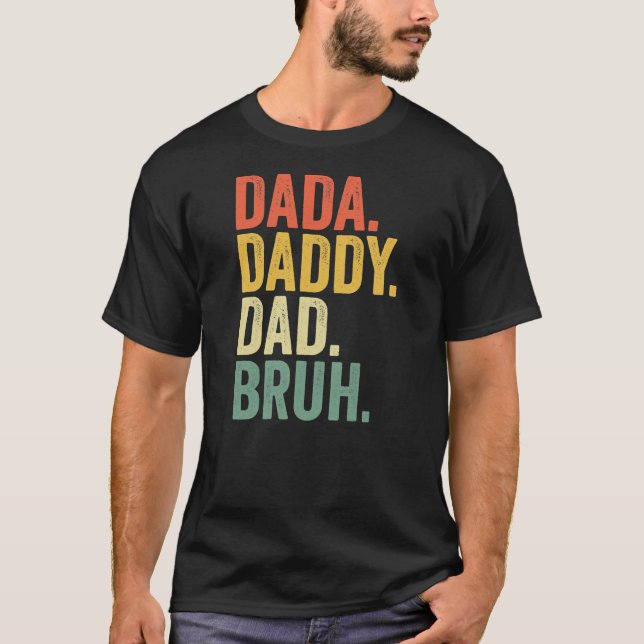 Camiseta Dia de os pais Dada Pai Bruh  (Frente)