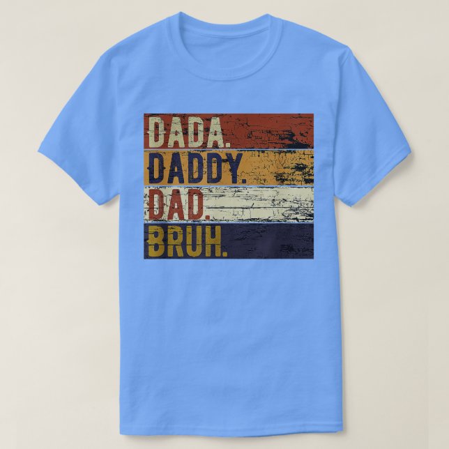 Camiseta Dia de os pais Dada Pai Bruh (Frente do Design)