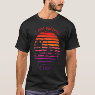 Camiseta Dia de os pais De Caminhoneiro Eu Acabei De Deixar