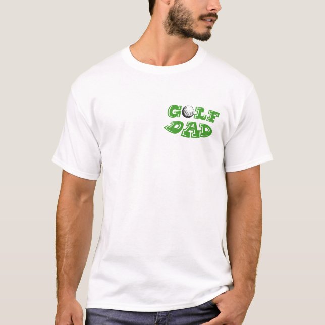 Camiseta Dia de os pais De Golfe Pai De T-Shirt Engraçado D (Frente)
