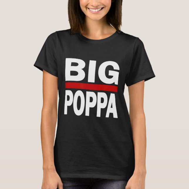 Camiseta Dia de os pais de Pai Big Poppa Hip Hop (Frente)
