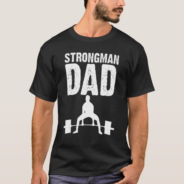 Camiseta Dia de os pais de Pai Strongman (Frente)