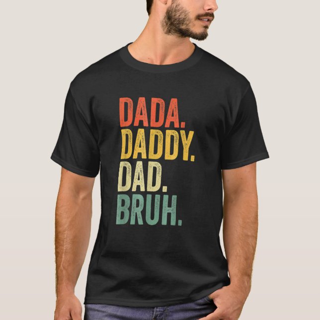 Camiseta Dia de os pais de Sens Dada Pai Bruh 4 (Frente)