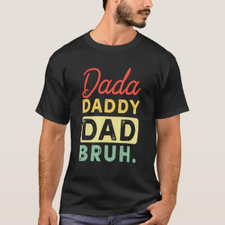 Camiseta Dia de os pais de Sens Dada Pai Bruh 5