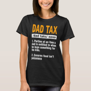 Camiseta Dia de os pais Definição de Imposto de Pai de Impo