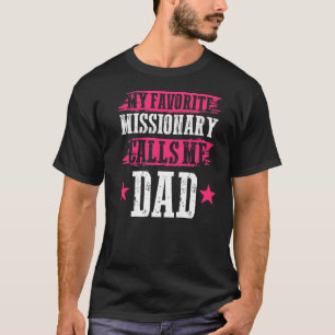 Camiseta Dia de os pais Deus Trabalhador Minha Chamada Miss