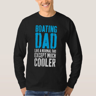 Camiseta Dia de os pais do Pai de inicialização do barco