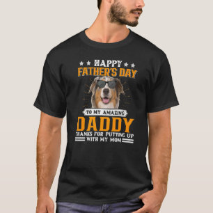 Camiseta Dia de os pais Feliz Pai De Cachorro Aussie Para H
