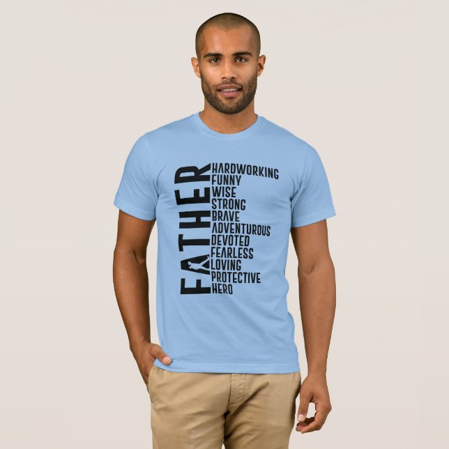 Camiseta Dia de os pais "Hardworking" T-Shirt (Frente Completa)