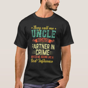 Camiseta Dia de os pais Me Chamam De Parceiro De Tio Em Cri