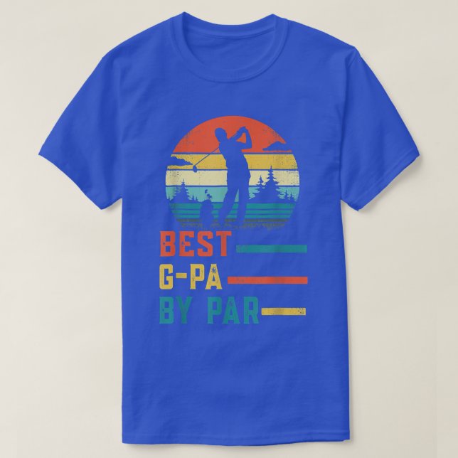 Camiseta Dia de os pais Melhor GPa Por Golf De Par Oferta P (Frente do Design)