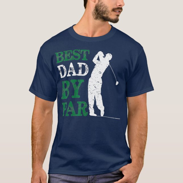 Camiseta Dia de os pais Melhor Pai Por Golfe Par (Frente)