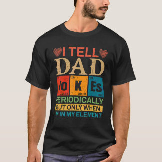 Camiseta Dia de os pais Mens I Diga Piadas Pais Periodicame