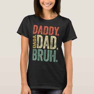 Camiseta Dia de os pais Pai Dada Bruh Vintage Do Grande